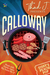 Calloway by Thad J.