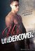 Hero Undercover 25 Undercover Romances by Annabel Joseph