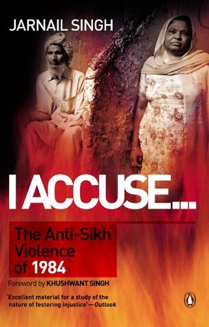 i-accuse-the-antisikh-violence-of-1984