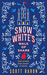 Snow White's Walk of Shame And Other Odd Short Stories by Scott Baron