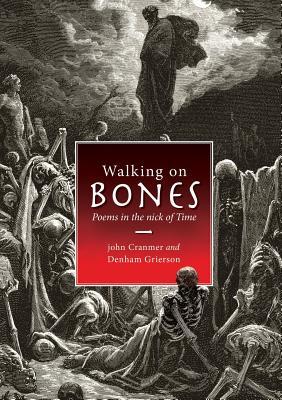 walking-on-bones-poems-in-the-nick-of-time