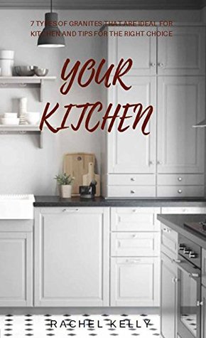your-kitchen-7-types-of-granites-that-are-ideal-for-kitchen-and-tips-for-the-right-choice