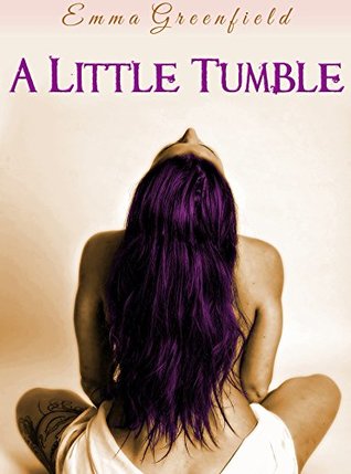 A Little Tumble An Ageplay Adventure by Emma Greenfield