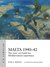 Malta 1940-42 The Axis' Air Battle for Mediterranean Supremacy by Ryan K Noppen