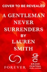 A Gentleman Never Surrenders by Lauren   Smith