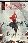 Pierce Brown's Red Rising: Sons Of Ares #3