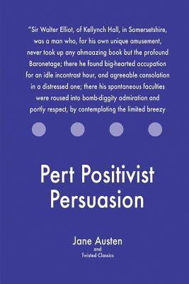 pert-positivist-persuasion