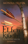 Elfenkracht (De Sage van Thale, #2)