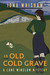 An Old, Cold Grave (Lane Winslow #3) by Iona Whishaw