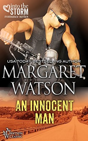 An Innocent Man (Into the Storm, #2)