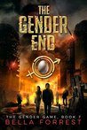 The Gender End (The Gender Game, #7)