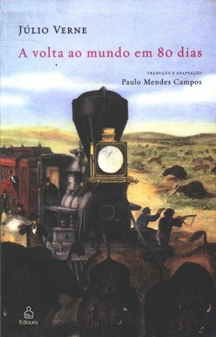 Ebook Volta ao Mundo em 80 Dias by Paulo Mendes Campos read! Ebook Volta ao Mundo em 80 Dias by Paulo Mendes Campos read!