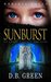 Sunburst (Meridia Falls #2) by D.B. Green