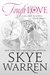 Tough Love (Stripped, #0.5) by Skye Warren