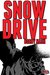 SNOW DRIVE by Bobby Nash