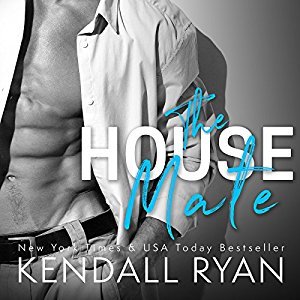 The House Mate (Roommates #3) - Kendall Ryan