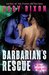 Barbarian's Rescue (Ice Planet Barbarians, #15) by Ruby Dixon