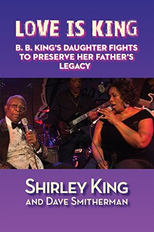 love-is-king-b-b-king-s-daughter-fights-to-preserve-her-father-s-legacy