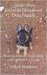 Sadie the German Shepherd Dog Puppy How to House-Train your GSD without a Crate (Sadie the GSD Book 1) by Yohai Reuben
