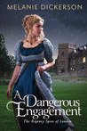 A Dangerous Engagement (The Regency Spies of London, #3)
