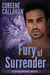 Fury of Surrender (Dragonfury, #6) by Coreene Callahan