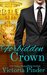 Forbidden Crown (Princes of Avce #1) by Victoria Pinder