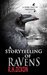 A Storytelling of Ravens by R.H. Dixon