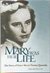 Mary Was Her Life The Story of Maria Teresa Quevedo by R.S.M. Sr. Marie Pierre