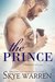 The Prince (Masterpiece Duet, #0.5) by Skye Warren
