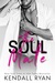 The Soul Mate (Roommates, #4) by Kendall Ryan