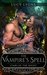 The Vampire's Spell: Stars of The Night (Book 5)