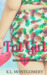 Fat Girl (Romance in Rehoboth #1) by K.L. Montgomery