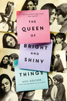 The Queen of Bright and Shiny Things cover