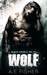 Wolf (Black Angels MC, #2)