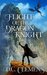Flight of the Dragon Knight (The Dragon Knight Series Book 3) by D.C. Clemens