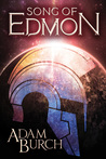 Song of Edmon (Fracture World #1)