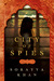 City of Spies by Sorayya Khan