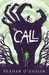 The Call (The Call, #1) by Peadar Ó Guilín