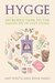 Hygge: Introduction to the Danish Art of Cozy Living (Hygge #1)