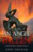 AN ANGEL FALLEN by Andy Graham