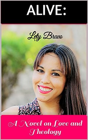 Alive: A Novel on Love - FB2 EPUB por Lety Bravo