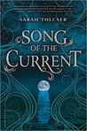 Song of the Current (Song of the Current #1)