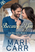 Because of You (Just Because, #1) by Mari Carr