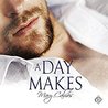 A Day Makes cover