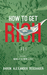 How to Get Rich (Man on the Run Volume 2)