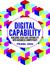 Digital Capability: Building Lego Like Capability Into Business Competency