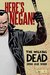 The Walking Dead Here's Negan! by Robert Kirkman