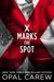 X Marks the Spot by Opal Carew