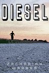 Diesel: A Short Story