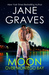 Moon Over Montego Bay (Moon Series, #1) by Jane Graves